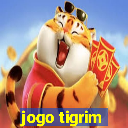 jogo tigrim